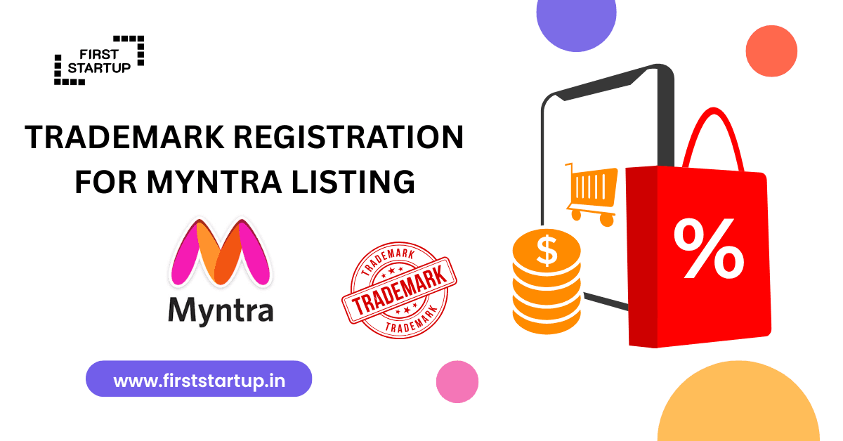 Trademark Registration for Myntra Listing: The Definitive Seller Guide (2026)